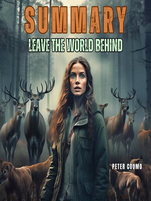 cover image of Summary of Leave the World Behind